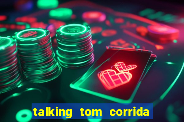 talking tom corrida do ouro